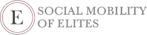 “SOCIAL MOBILITY OF ELITES”